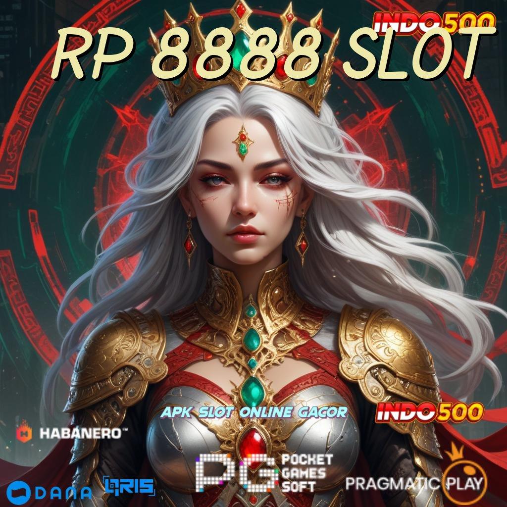 Rp 8888 Slot