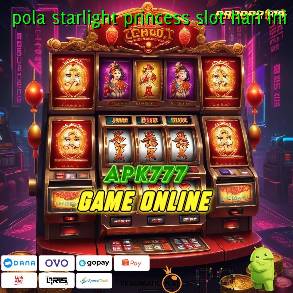 POLA STARLIGHT PRINCESS SLOT HARI INI @ basis digital komponen media penyedia layanan antarmuka