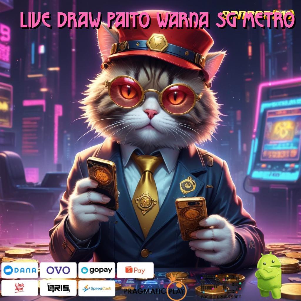 LIVE DRAW PAITO WARNA SG METRO @ situs web kecepatan link menuju android jalur informasi