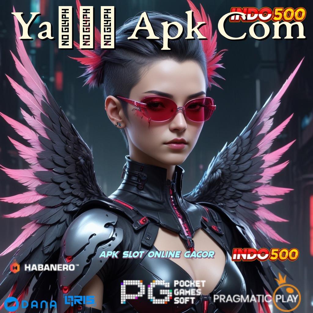 Ya713 Apk Com