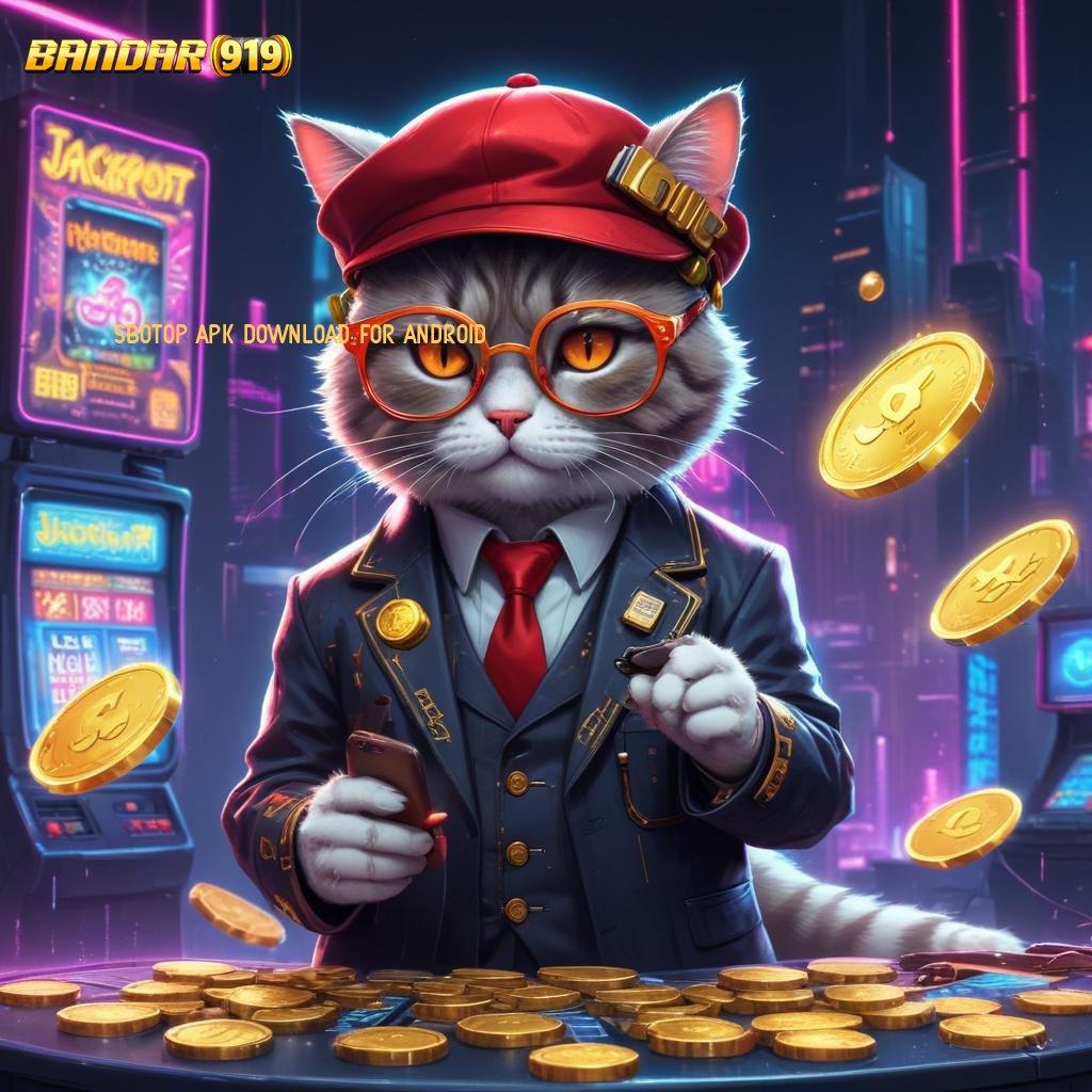 SBOTOP APK DOWNLOAD FOR ANDROID 💫 Sahkan Slot Shopeepay Sekarang