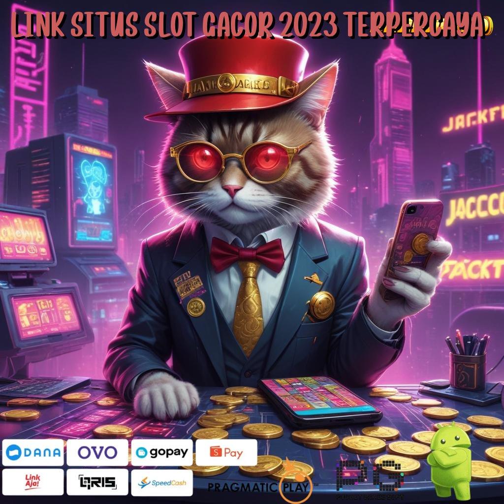 LINK SITUS SLOT GACOR 2023 TERPERCAYA # Paket Bonus Member Istimewa