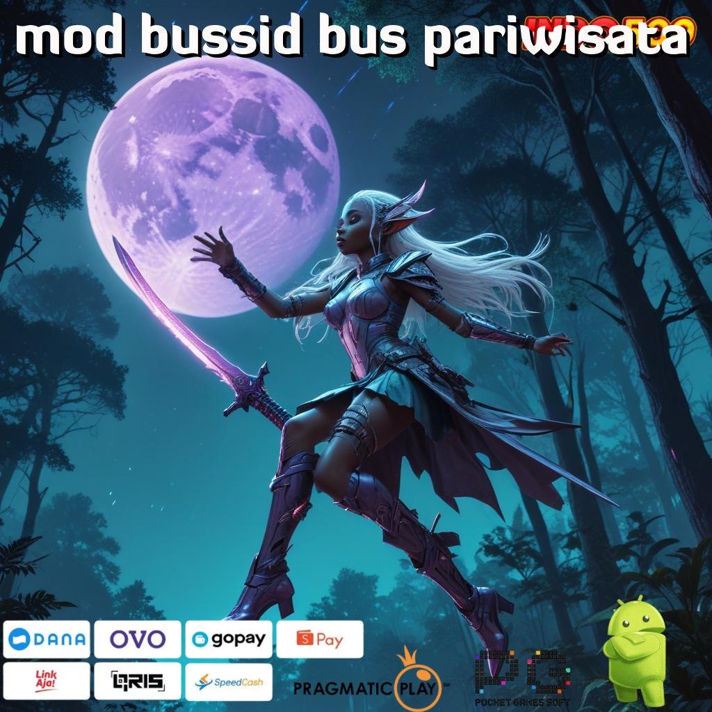 MOD BUSSID BUS PARIWISATA Bonus Besar APK Android iOS Sistem Kerja