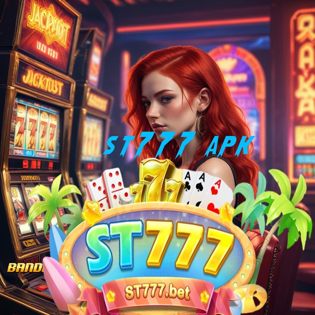 ST777 APK 🧡 Akun Baru Eksklusif Gopay untuk Pemain Baru Manis