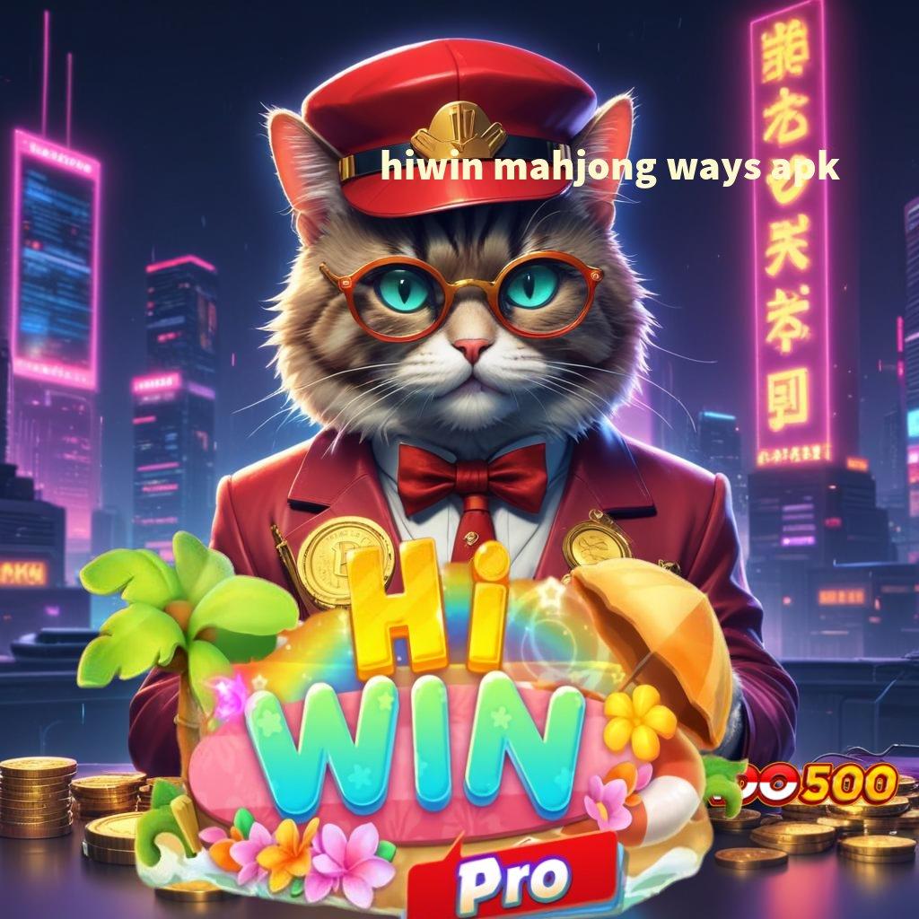 HIWIN MAHJONG WAYS APK ⇉ Protokol Digital Dengan Pola Baru Stabil