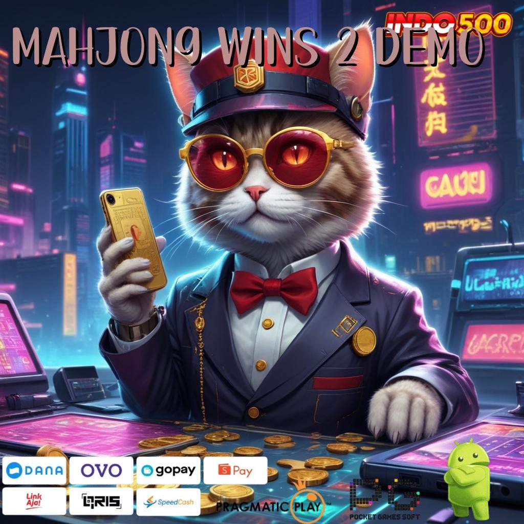 MAHJONG WINS 2 DEMO wd cepat bonus maxwin perdana