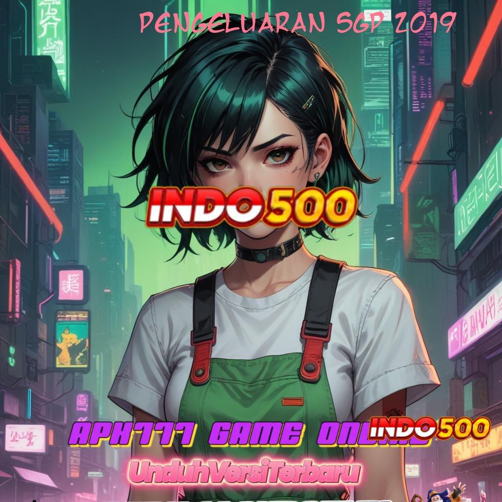 PENGELUARAN SGP 2019 🚀 RTP Tinggi Hari Ini Akun Anda Pasti Meledak Untung!