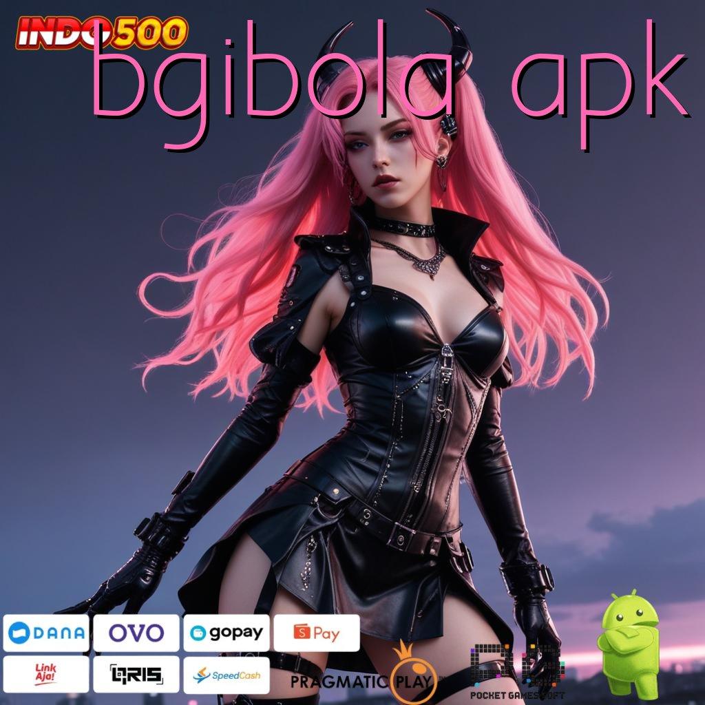 BGIBOLA APK paket berkah