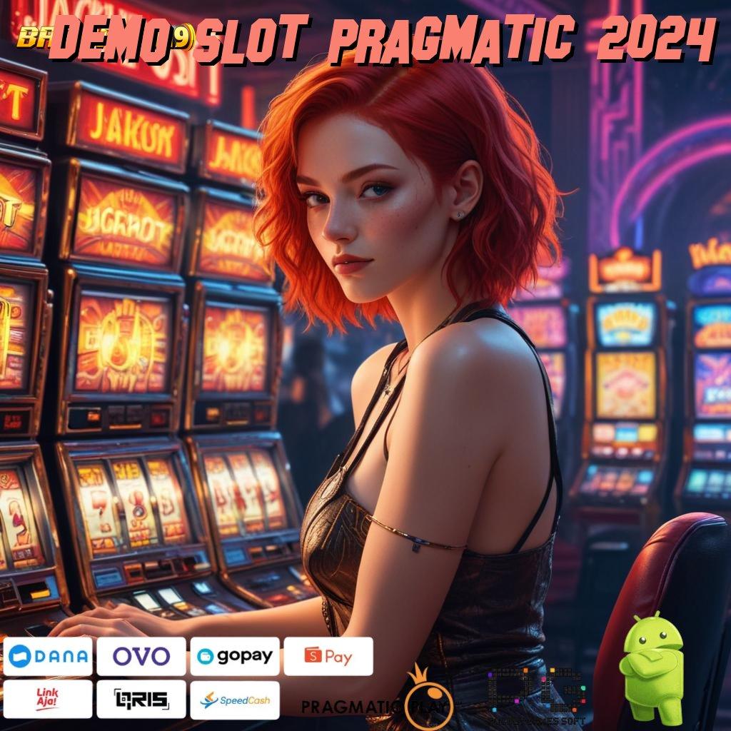 DEMO SLOT PRAGMATIC 2024 # Layanan RTP Tertinggi (Versi New) Terbaru Lingkungan Sistem