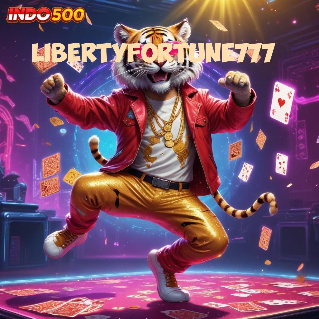 LIBERTYFORTUNE777 Versi Terbaru Android iOS RTP Lingkungan Digital