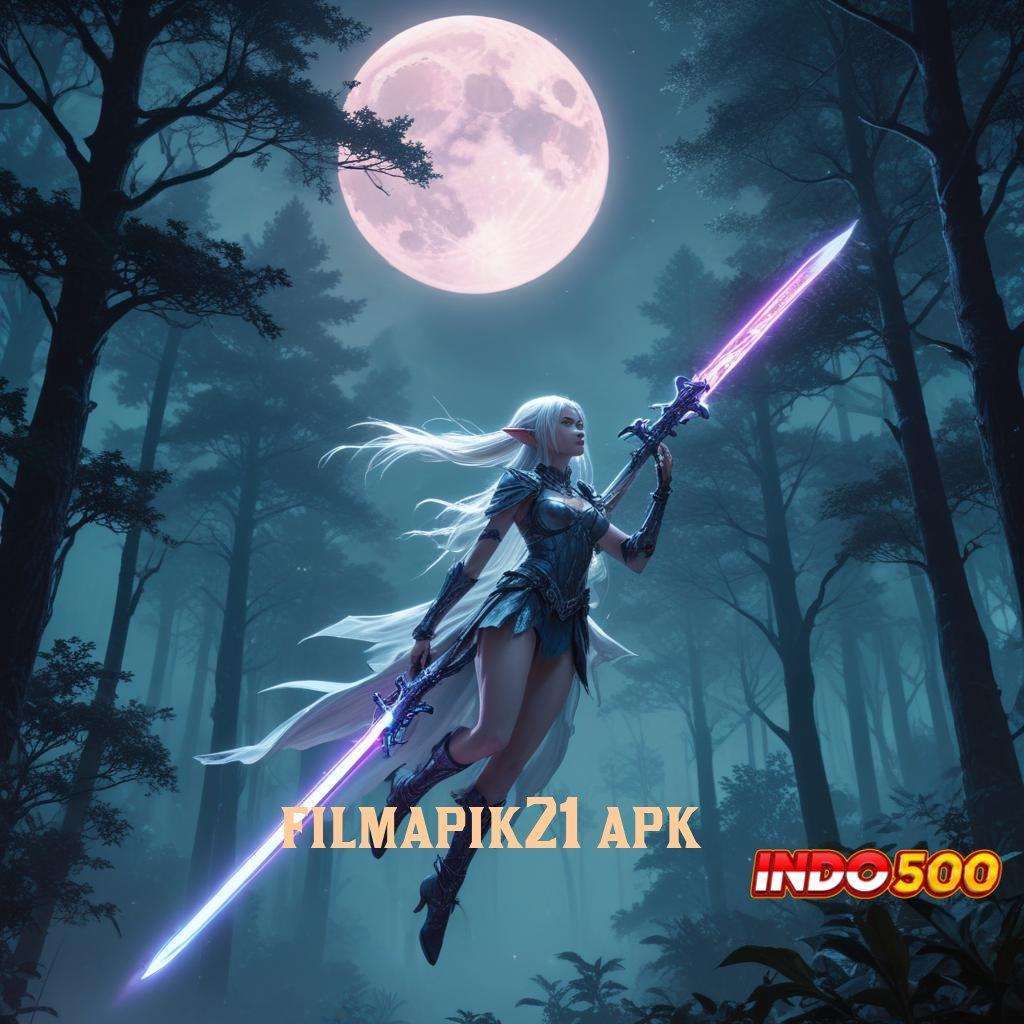 FILMAPIK21 APK pasti jackpot mutlak