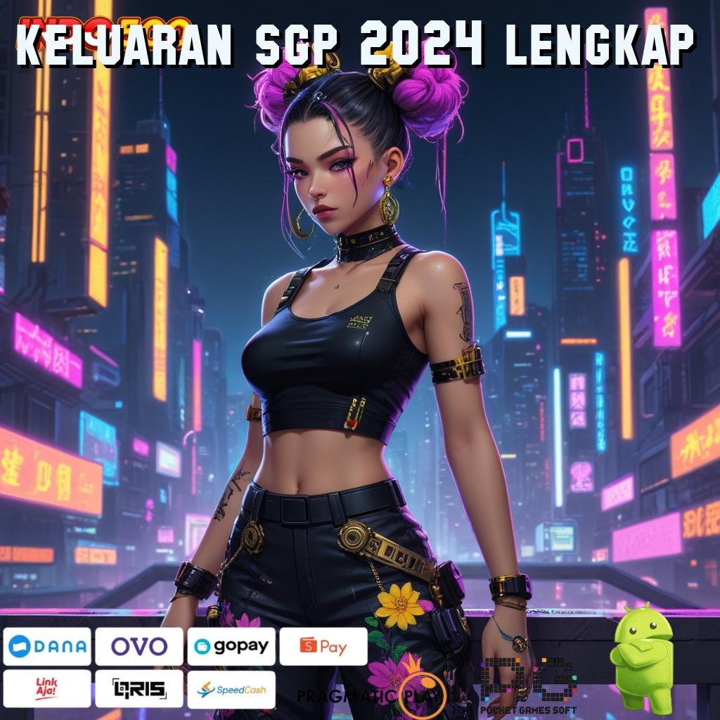 KELUARAN SGP 2024 LENGKAP Unduh APK Untuk Cuan Tanpa Batas