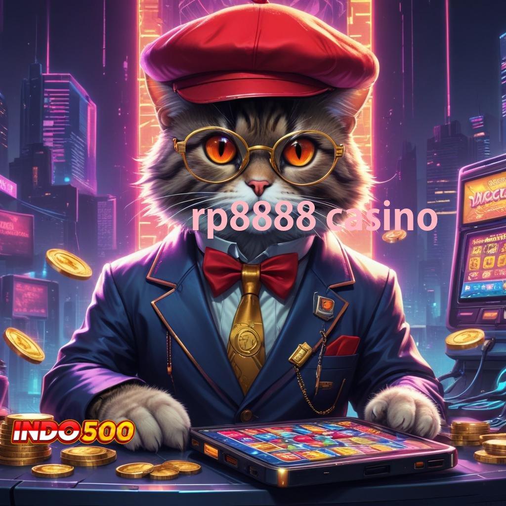 RP8888 CASINO 💫 mesin untung-untungan penuh keberuntungan