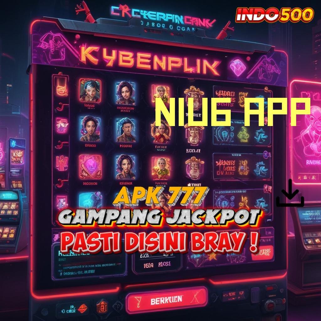 NIU6 APP 👉 akses langsung mesin uang tanpa hambatan