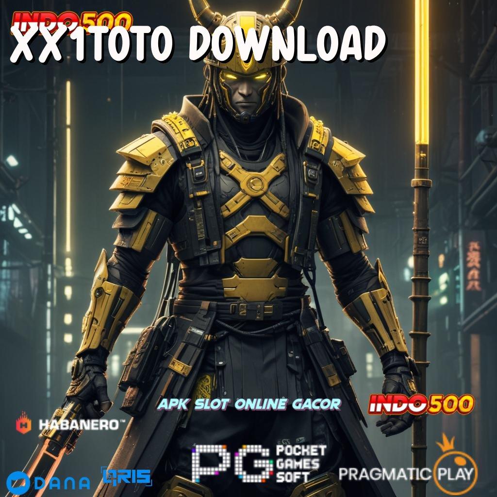 XX1TOTO DOWNLOAD 🥇 Akses Slot Terbaru dengan Fitur Unggul