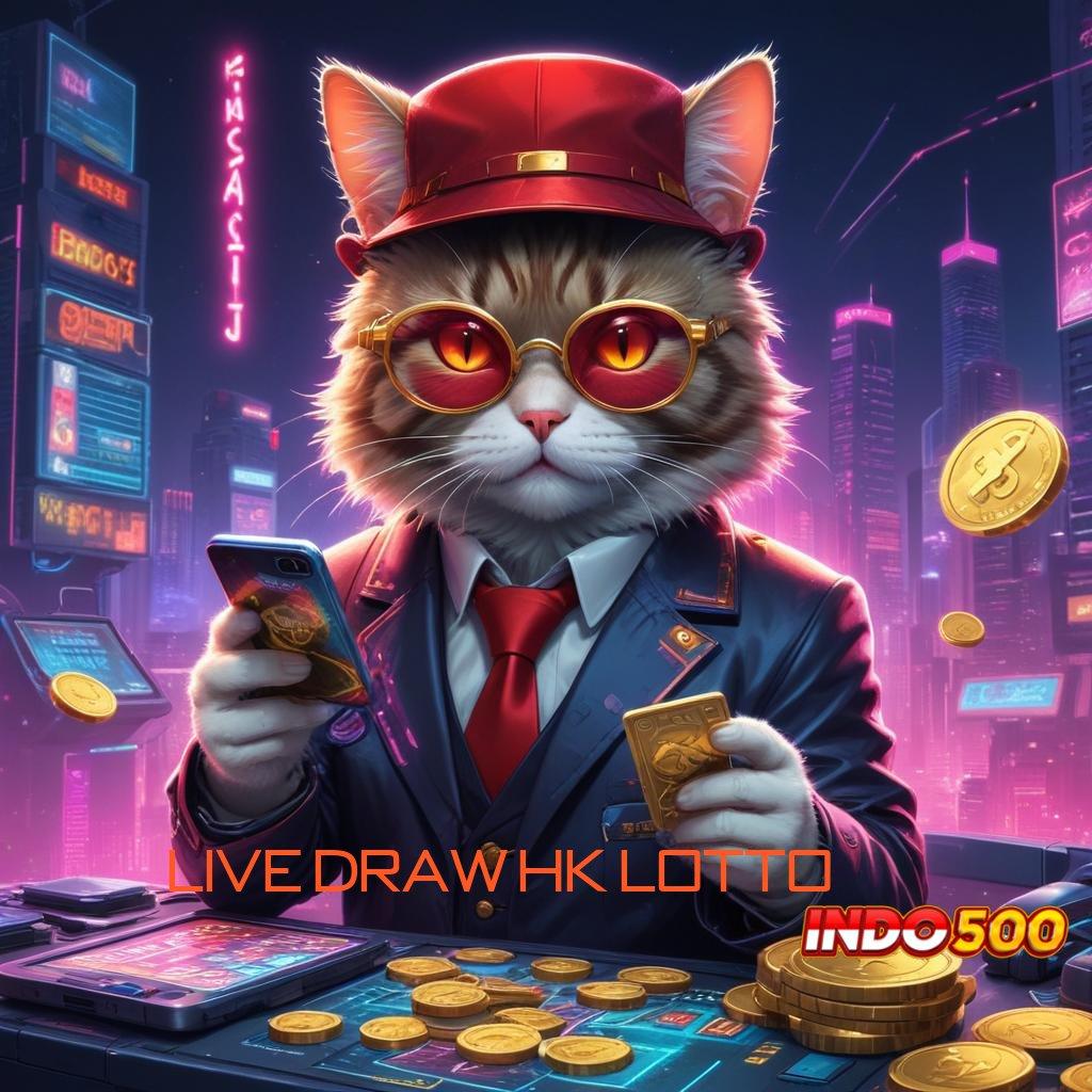 LIVE DRAW HK LOTTO 💫 Kemenangan Besar dengan Slot RTP Stabil