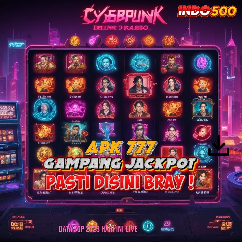 DATA SGP 2023 HARI INI LIVE 🔎 slot game tanpa deposit apk