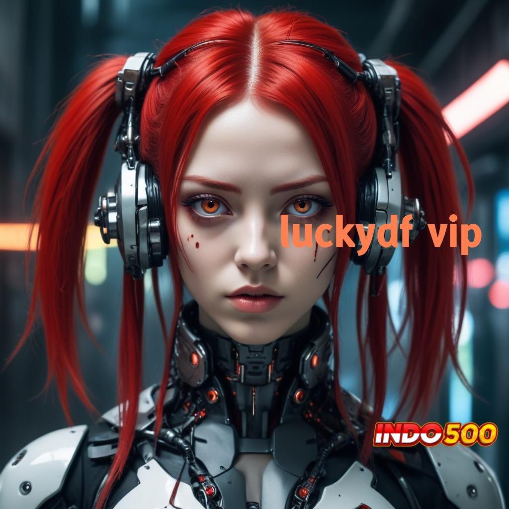 LUCKYDF VIP pemasukan besar dari slot gacor