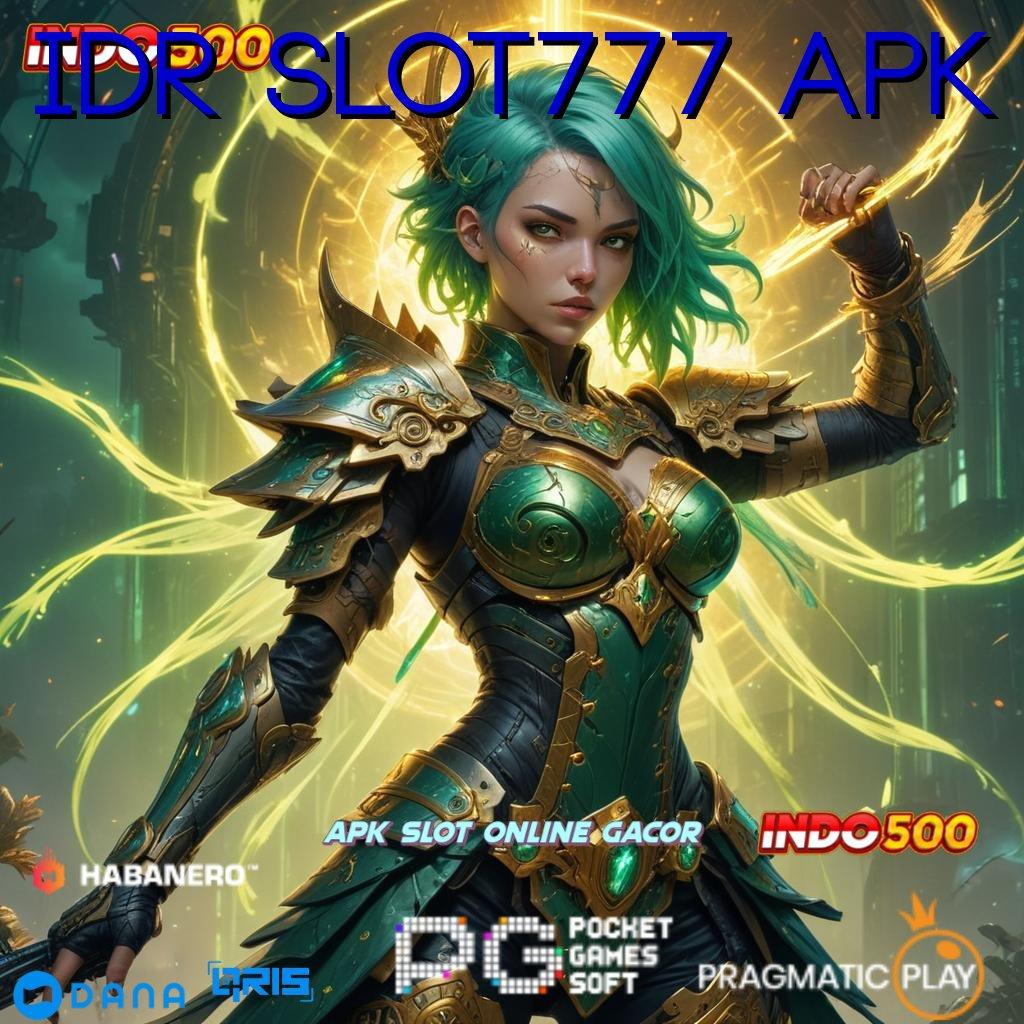 Idr Slot777 Apk