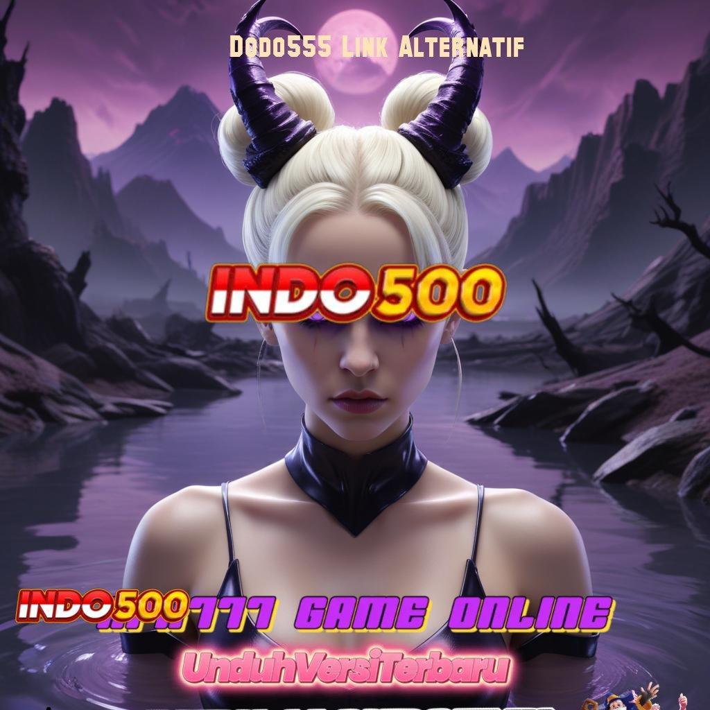 Dodo555 Link Alternatif