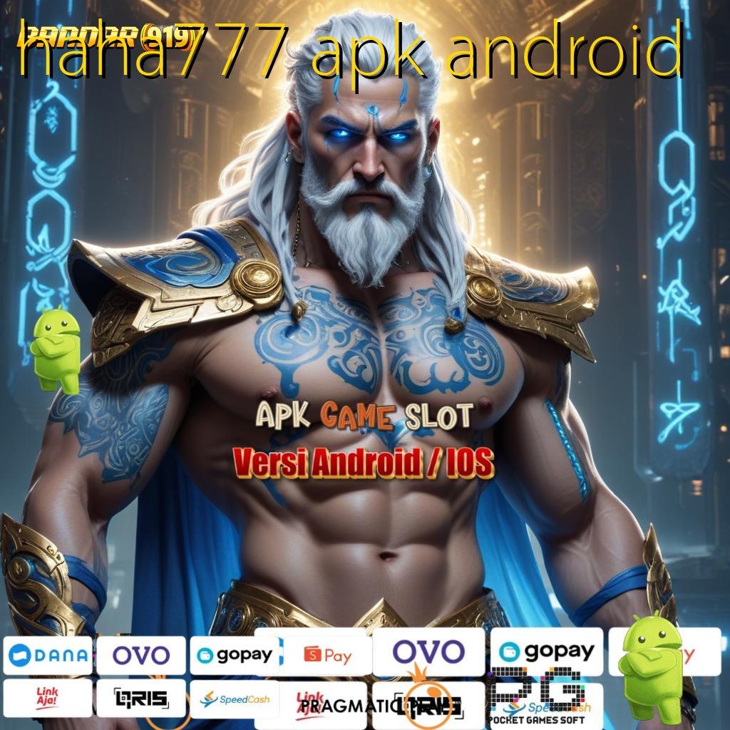 HAHA777 APK ANDROID # Mesin Berteknologi Tinggi Hadir di Apk