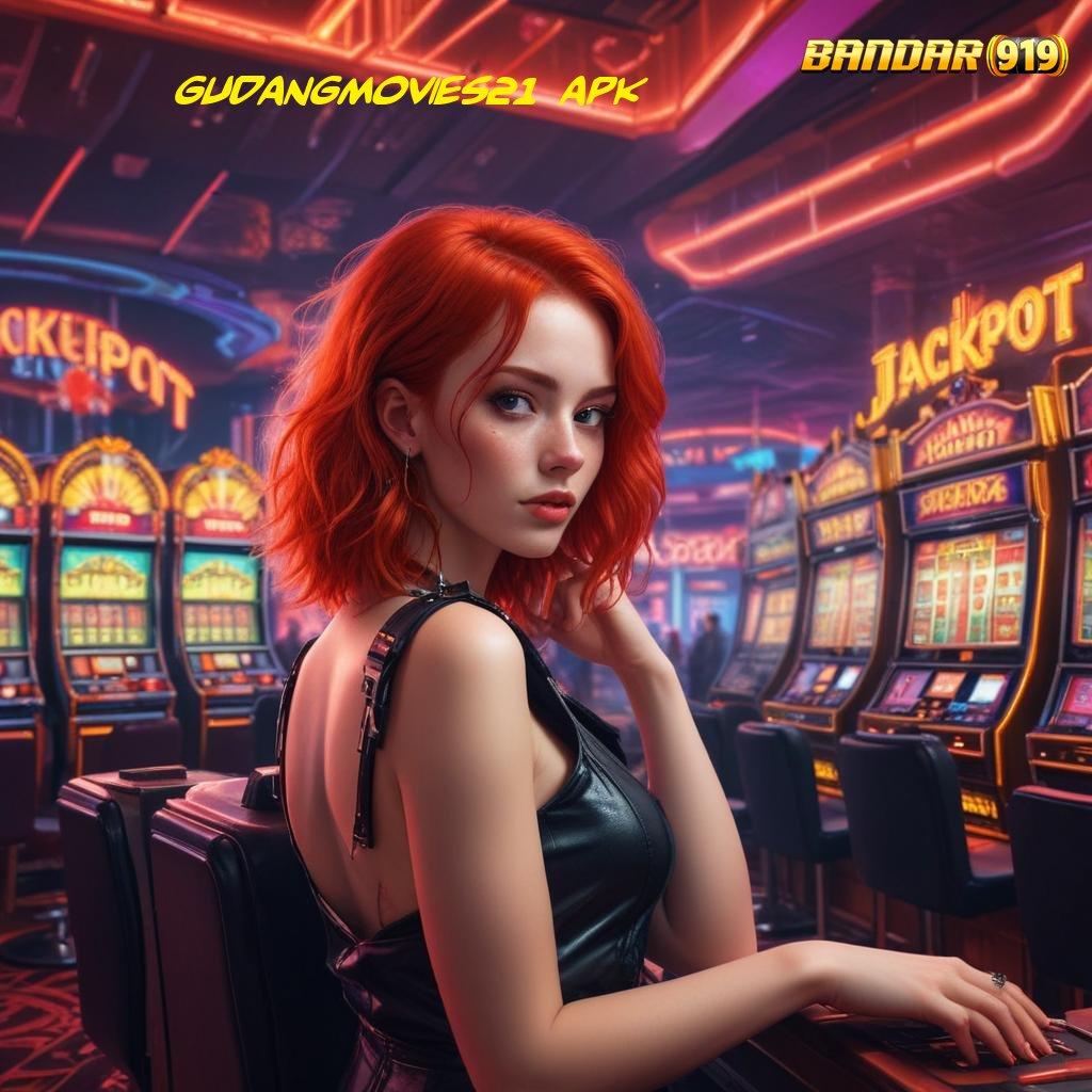 GUDANGMOVIES21 APK : Solusi Terbaik Dalam Slot Dengan Teknologi Baru