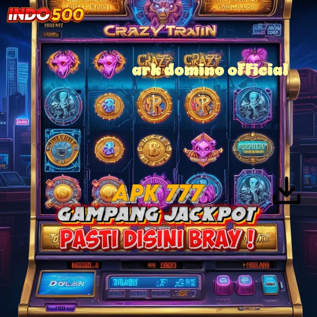 ARK DOMINO OFFICIAL Proses Auto Update Cuan Nambah!