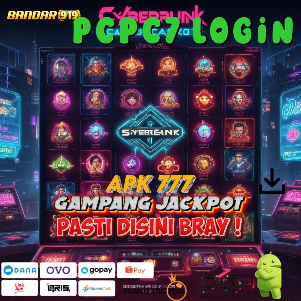 PCPC7 LOGIN , (Login) Stabil (Versi New) Update