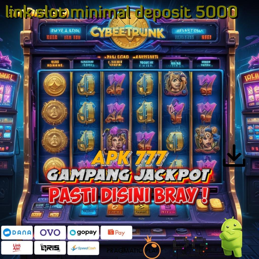 LINK SLOT MINIMAL DEPOSIT 5000 # Melihat Peluang Bonus Langsung Cair Tanpa Hambatan