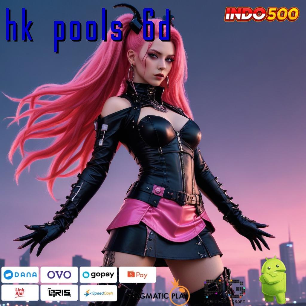 HK POOLS 6D Calon Miliarder Slot Fresh Dapat Bonus Gopay