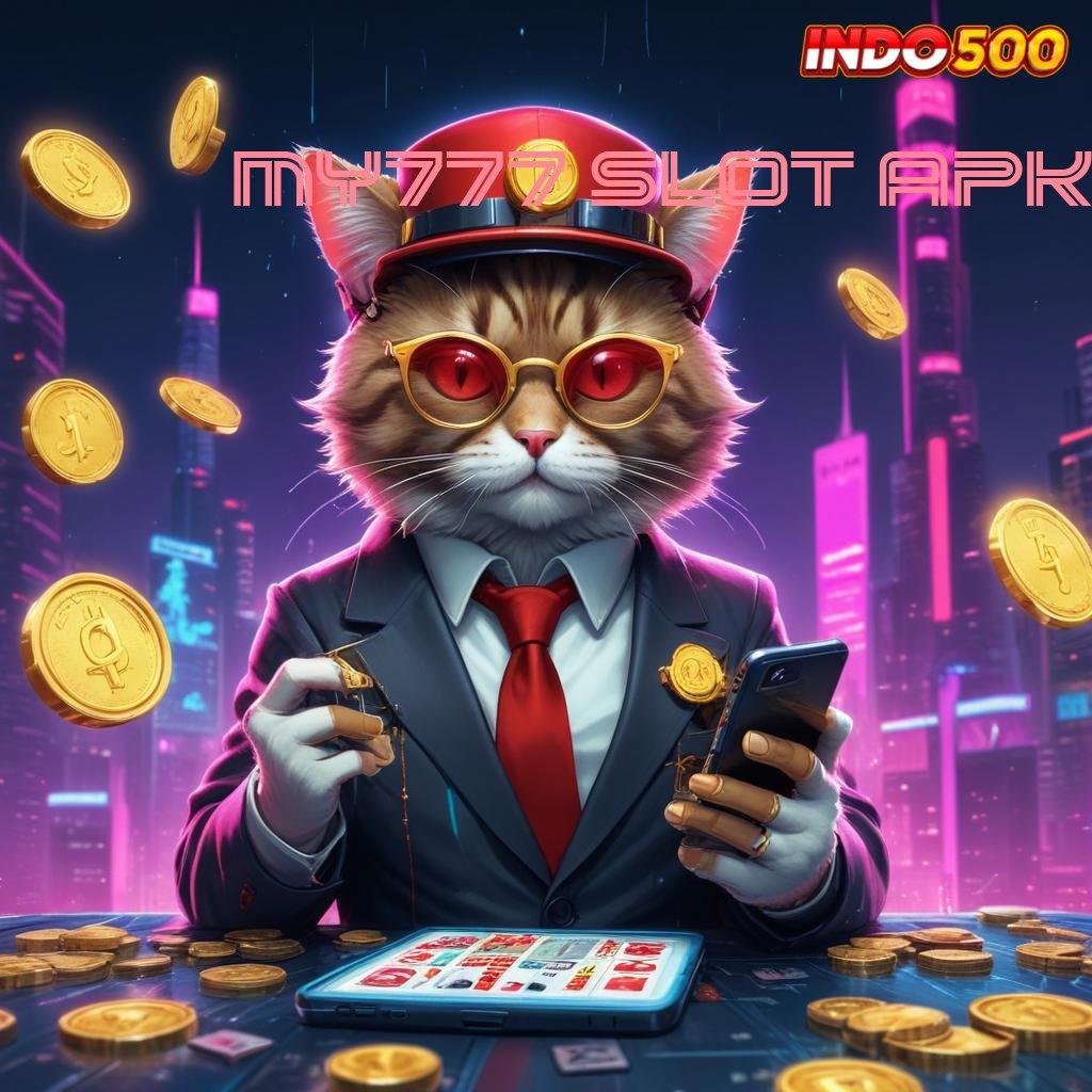 MY777 SLOT APK > Bidang Usaha Keberuntungan Dijamin Tertinggi Hari Ini