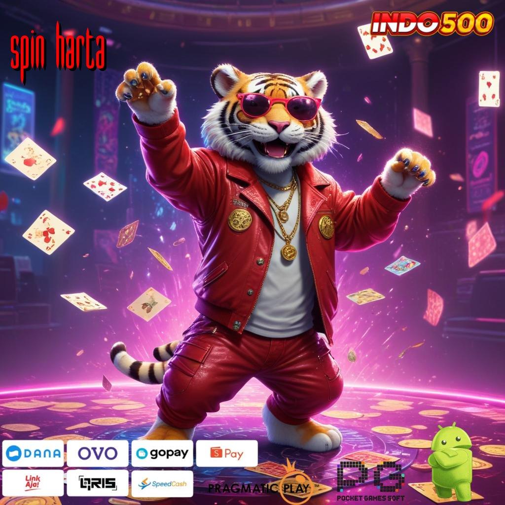 SPIN HARTA Lingkungan Profesional Jackpot Gak Ada Henti