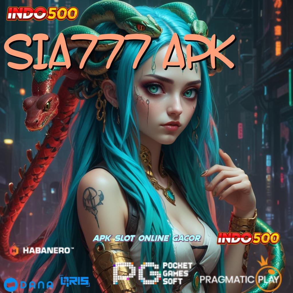 SIA777 APK # Rasakan Deposit Pola Baru Yang Adaptif