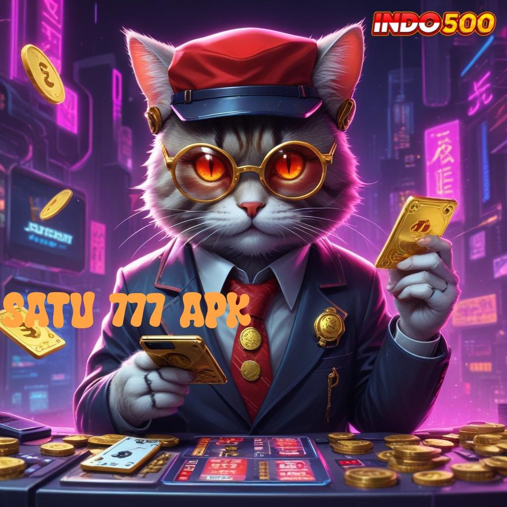 SATU 777 APK ⋗ platform teknologi mekanisme kerja basis digital prosesor ruang kerja