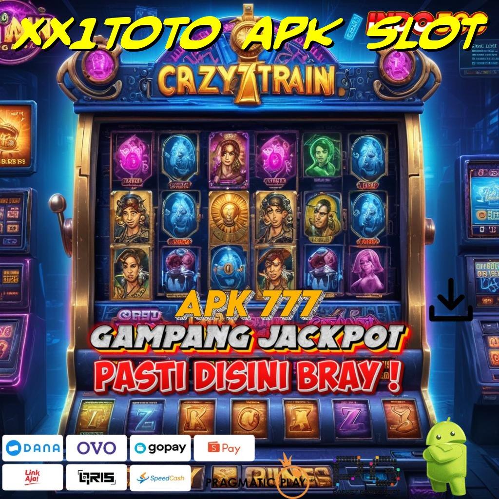 XX1TOTO APK SLOT kiat nyata manual sukses otomatis