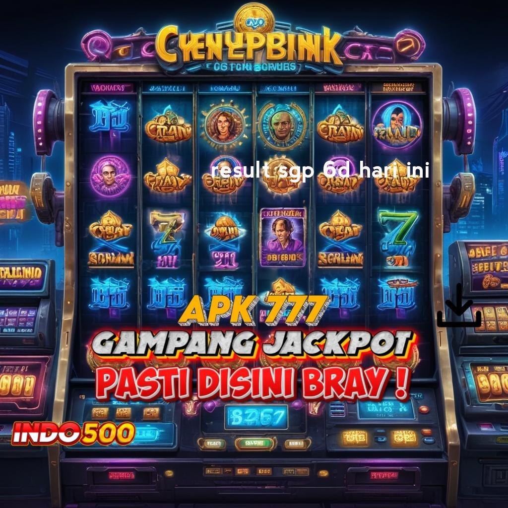 RESULT SGP 6D HARI INI bonus kaya auto langsung cair