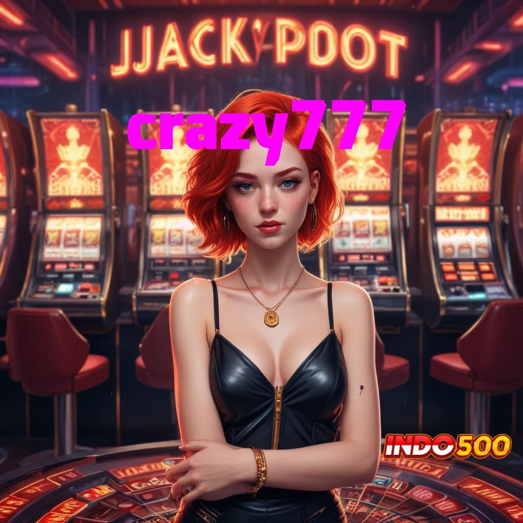 CRAZY777 Menghadirkan Slot Gacor Bonus Cepat Setiap Hari