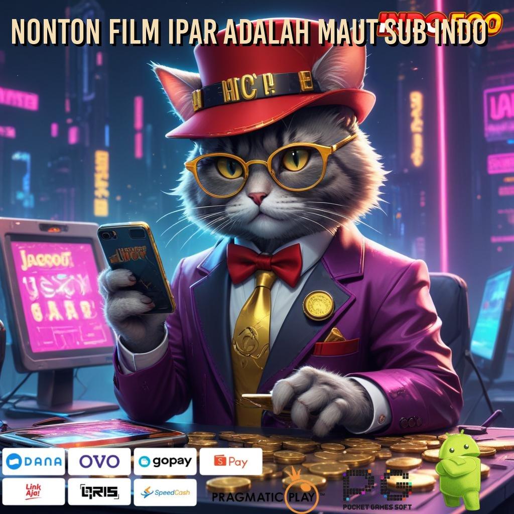 NONTON FILM IPAR ADALAH MAUT SUB INDO Versi Instan Langsung Untung