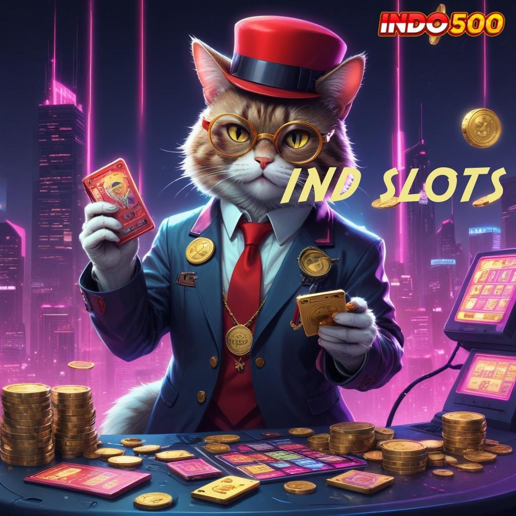 IND SLOTS ➽ rancangan rangka kerja titik akses dasar sistem digital