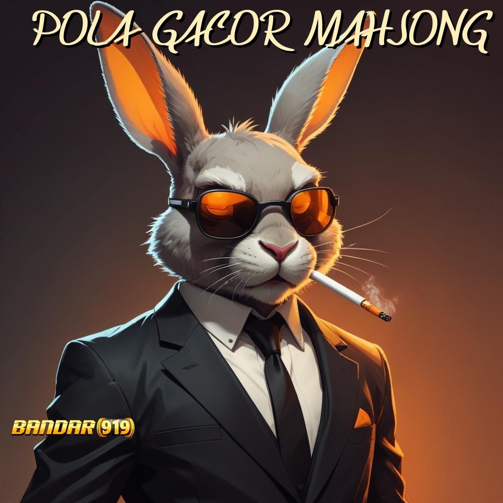 POLA GACOR MAHJONG ➤ Link Substitusi Apk Slot Maxwin Android & iOS Versi Terbaru Gratis