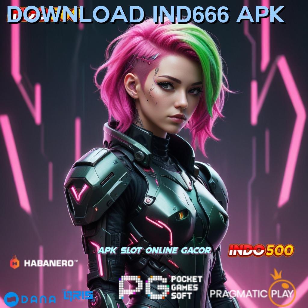 Download Ind666 Apk