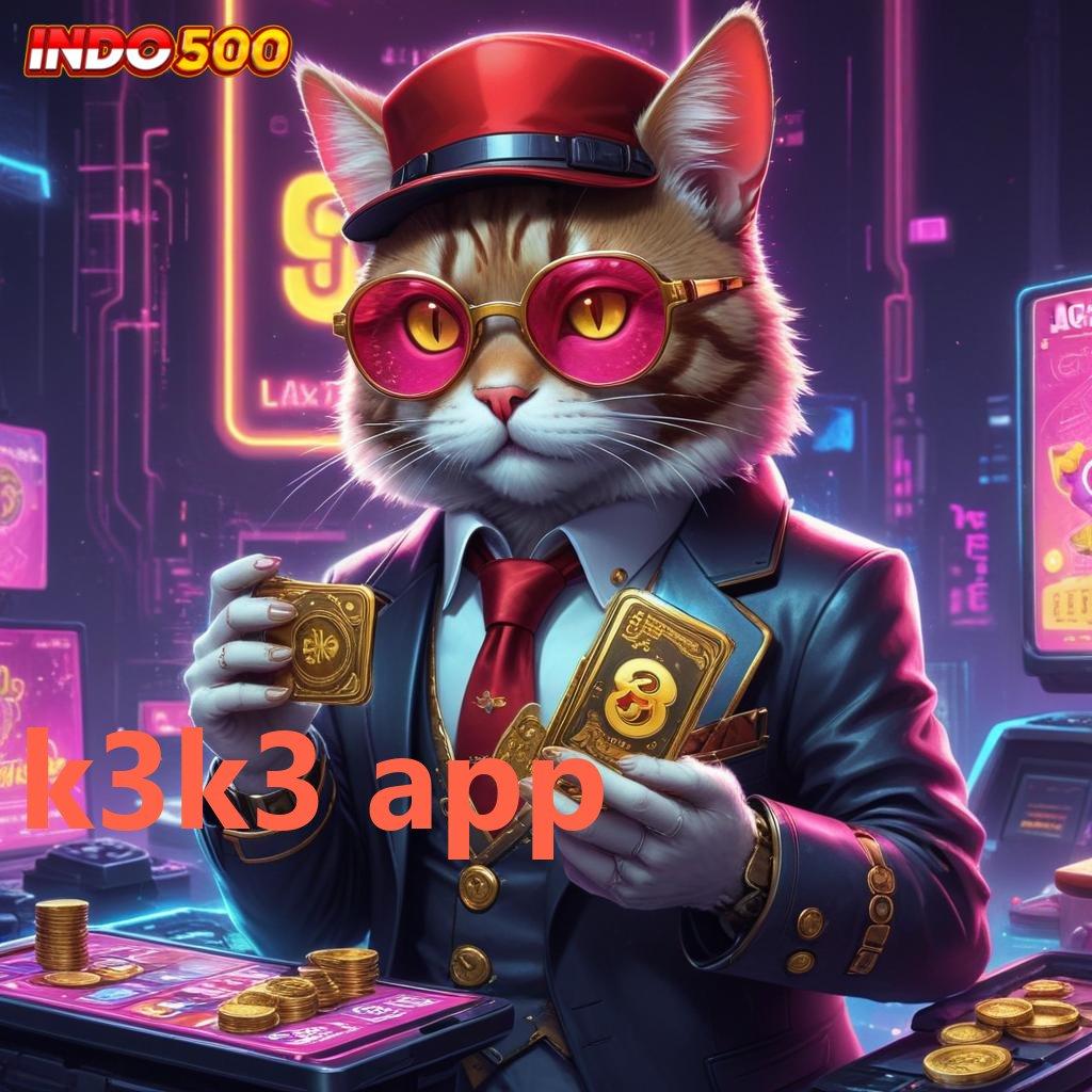 K3K3 APP | Aplikasi Slot Cuan Terbaru Hari Ini