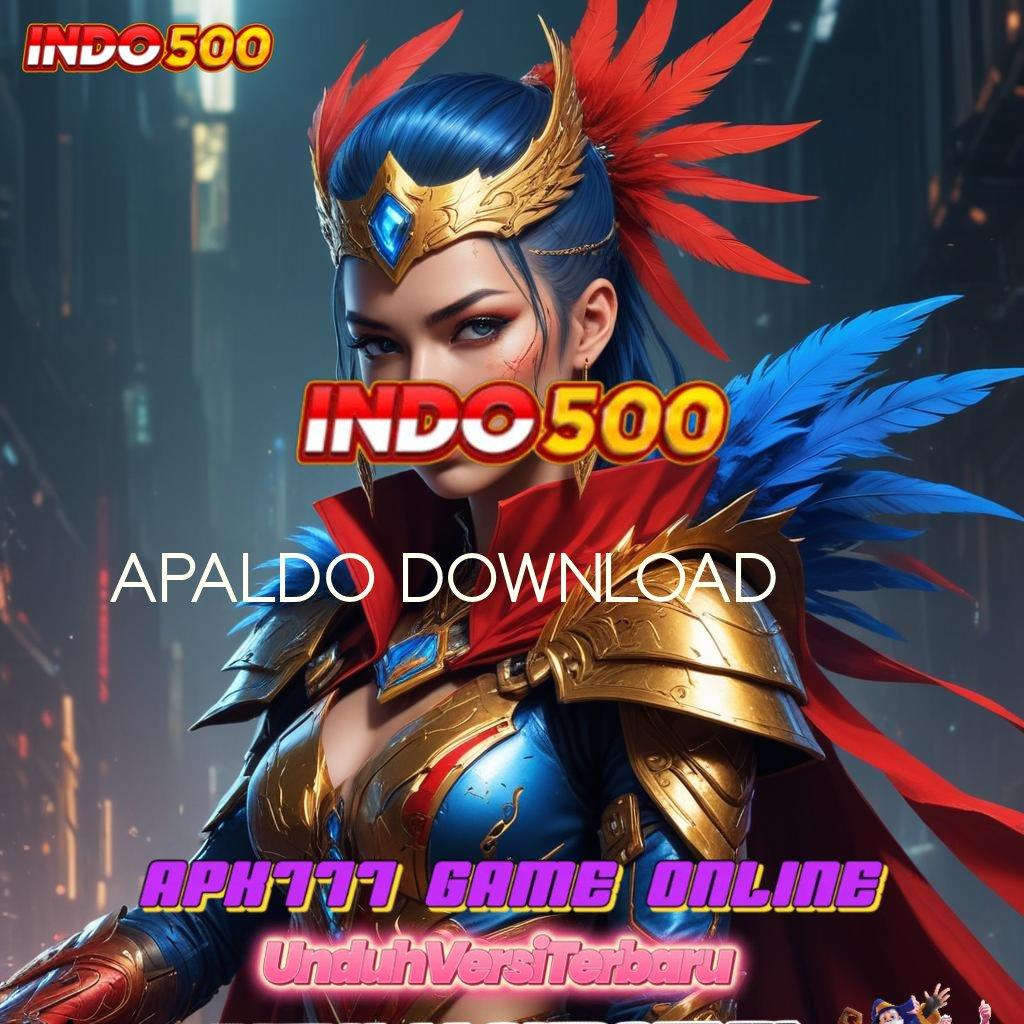 APALDO DOWNLOAD ➜ unik praktis e-payment produktif berhasil