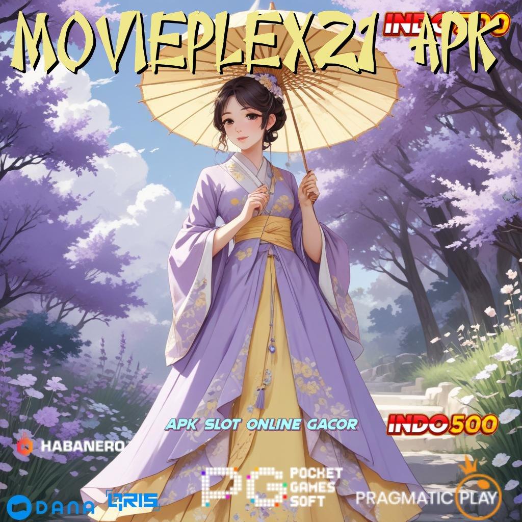 MOVIEPLEX21 APK 🐉 auto maxwin jalan pintas spin scatter tercepat dalam genggaman