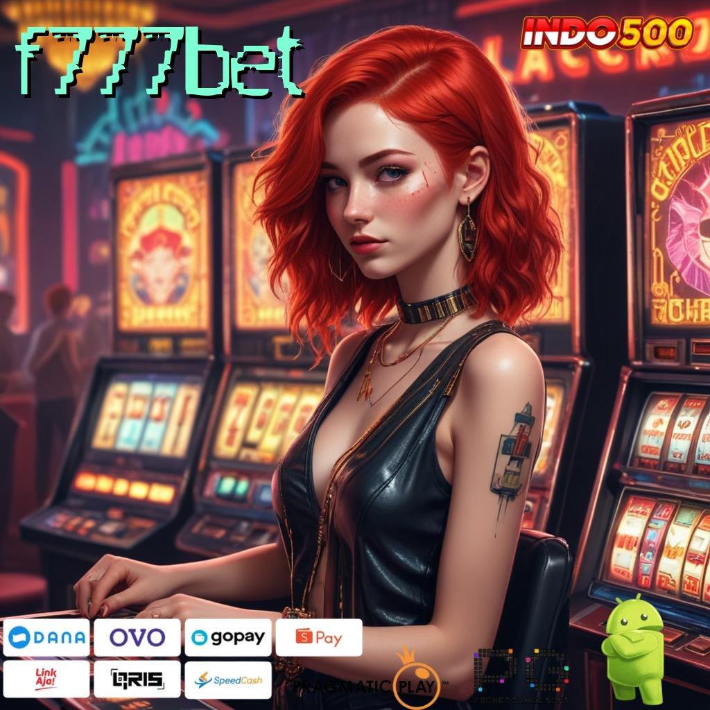 F777BET Jalan Cepat Menuju Maxwin sukses gemilang daftar sekarang!