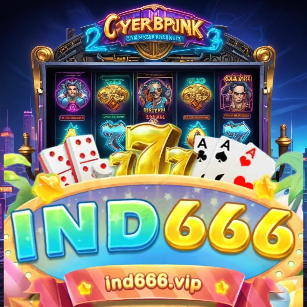 IND666 APK portal mesin hoki kelas wahid