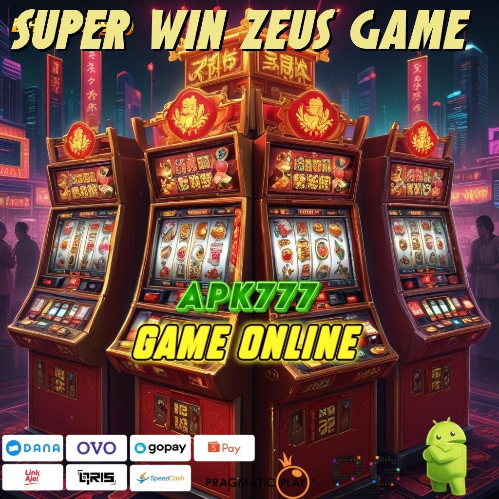 SUPER WIN ZEUS GAME : sukses optimal spesial cepat kode qr