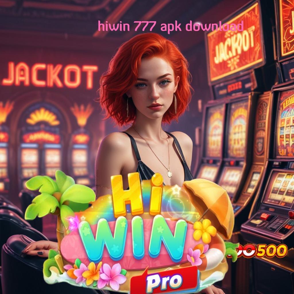 HIWIN 777 APK DOWNLOAD 🔥 Pasti Untung Sistem Informasi Berkualitas Tinggi