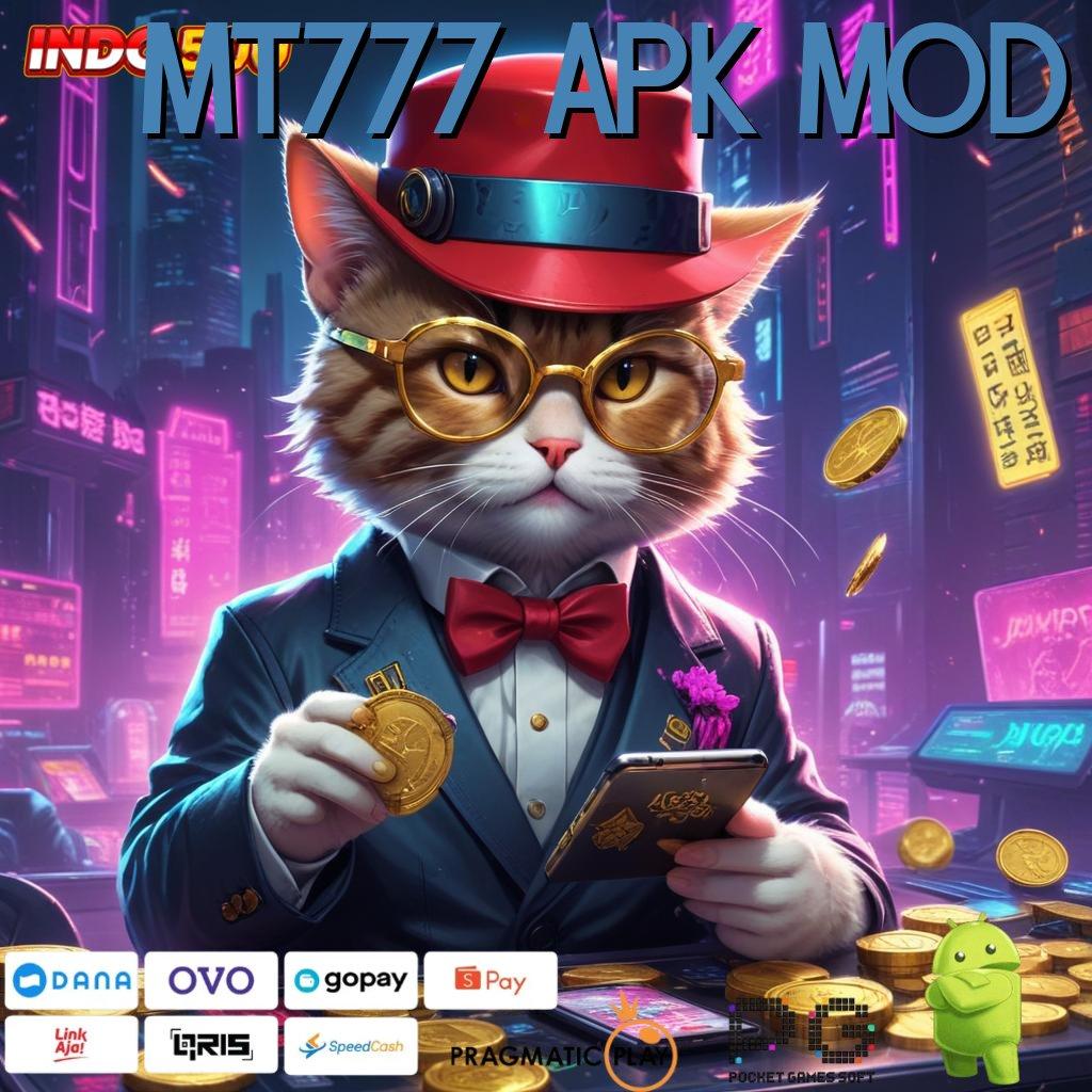 MT777 APK MOD tarik duit nonstop