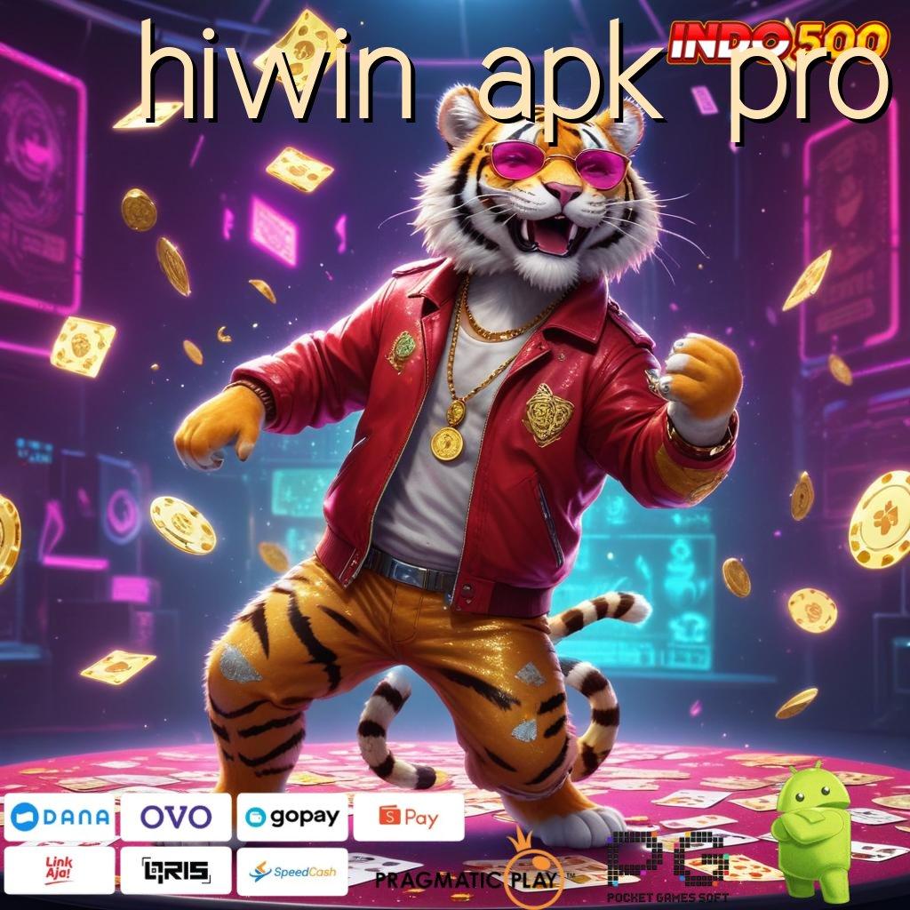 HIWIN APK PRO Aplikasi Dinamis Untung Terjamin